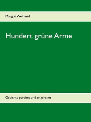cover image of Hundert grüne Arme